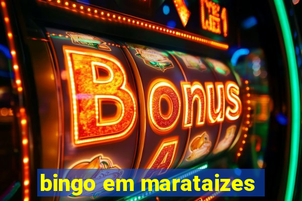 bingo em marataizes